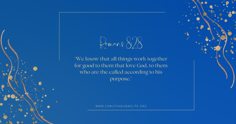 Trusting in God. Romans 8:28.